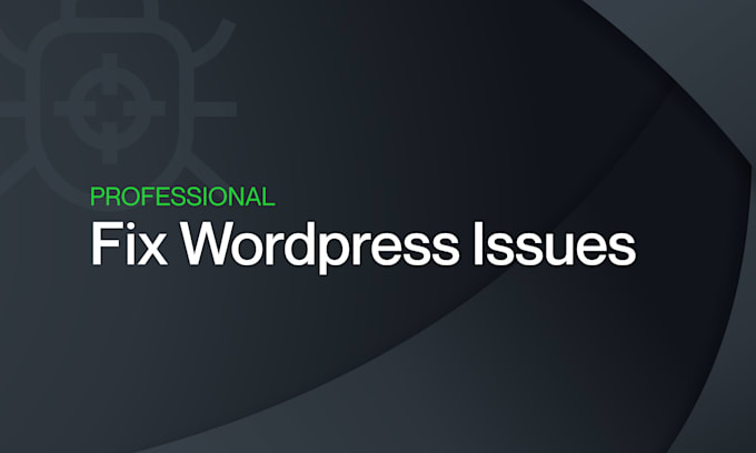 fix wordpress issues, wordpress bugs