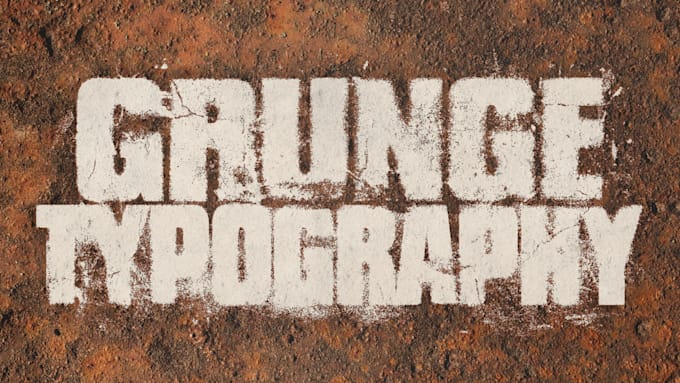 do grunge typography for your brand