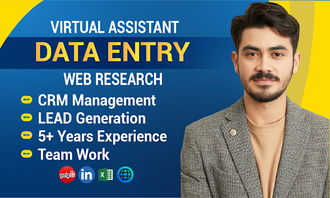 be your web reseacher and data entry assistant