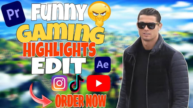 do funny gaming video and fortnite video editing for youtube