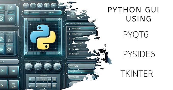 Create python gui with pyqt6, tkinter, pyside6 by Janigodari | Fiverr