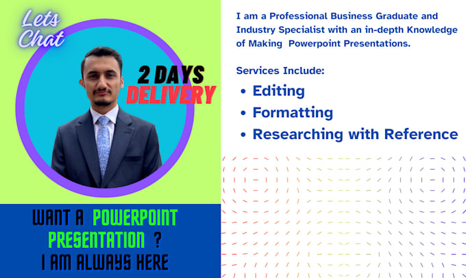 create a ms powerpoint presentation in 2 days