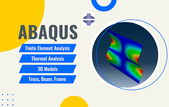 Do your finite element analysis fea in abaqus cae by Mr_designer_680 ...