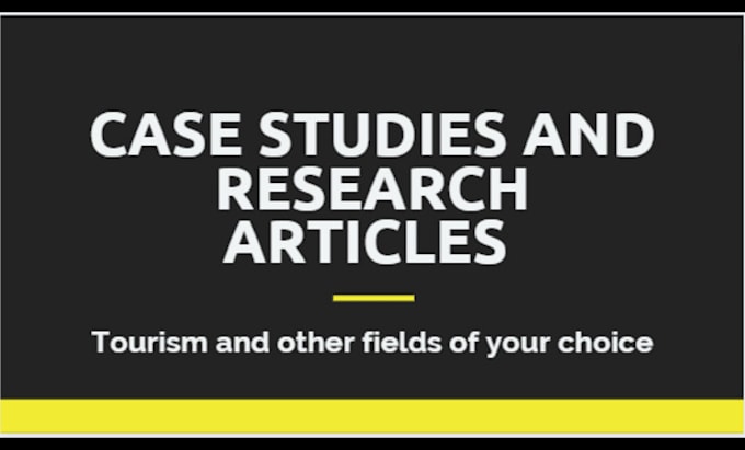 do tourism case study analysis, research,and summary writing
