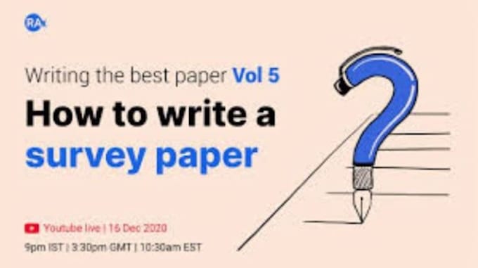 write quality survey papers for you