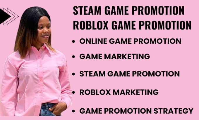 steam game promotion, roblox game promotion, steam game marketing, roblox game