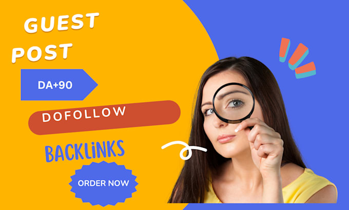 create high da guest post backlinks with SEO quality guest posting service