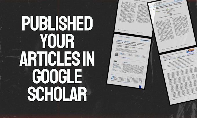 get your article published on google scholar