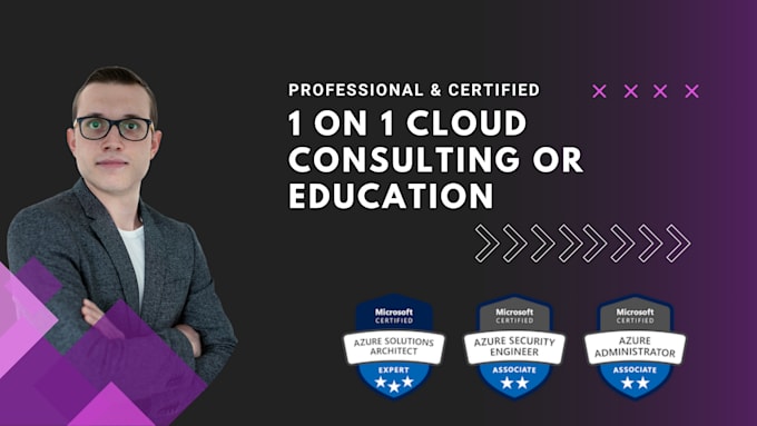 give you 1 on 1 consulting or education in azure