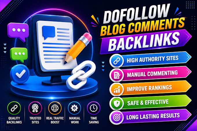 provide  dofollow high quality blog comment backlinks