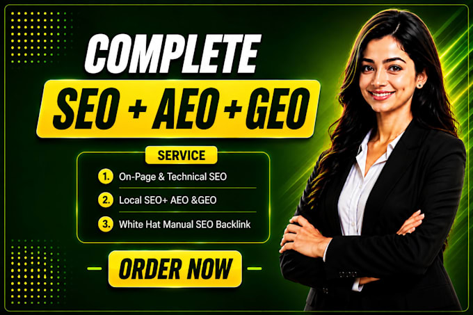 do onpage seo geo aeo, technical, backlinks and local optimization for ranking