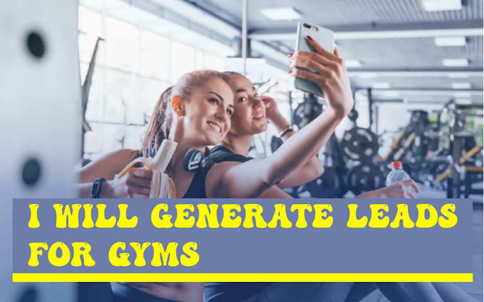 generate leads for gyms