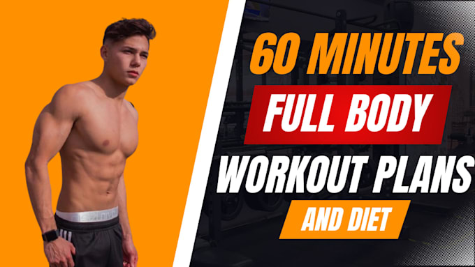 Create workout and diet plan by Milos_cojic_ | Fiverr