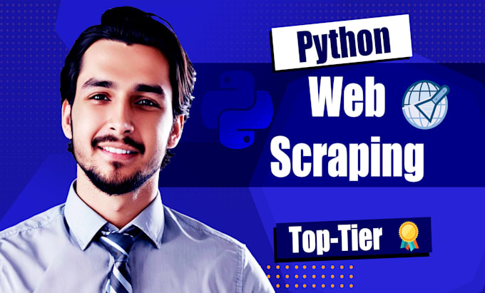 be your python web scraper for web scraping, data extraction and automation