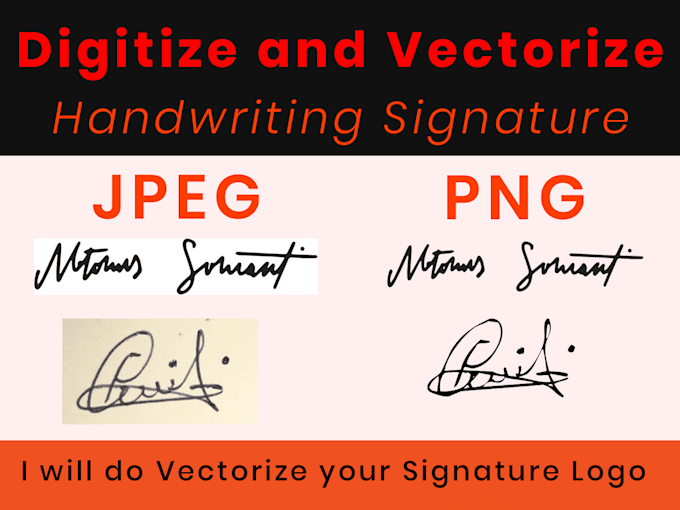 digitize your signature and retrace to vectorize the logo