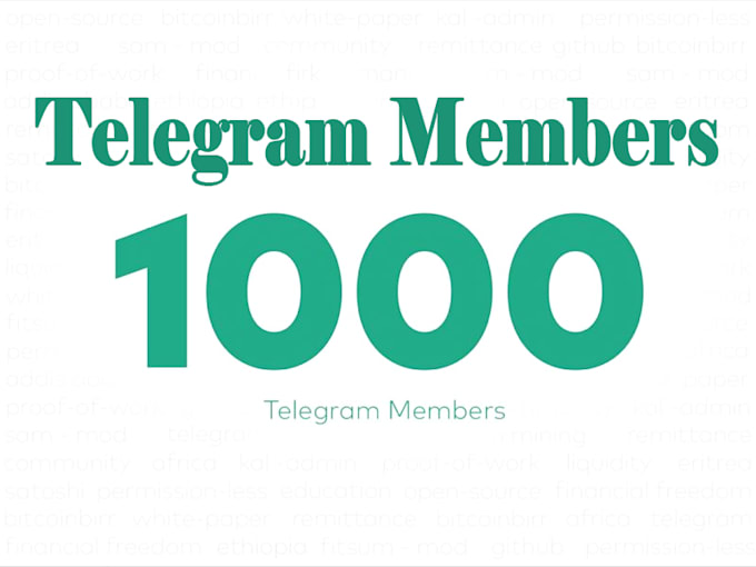 do 1000 real telegram group members and subscribers
