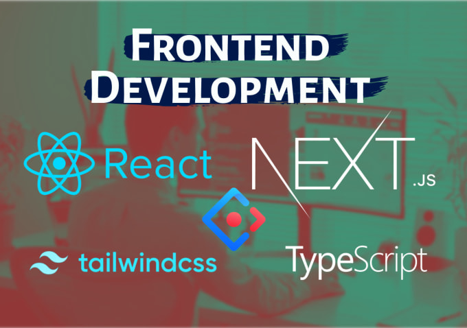 Be reactjs nextjs frontend developer, i will do front end in react js ...