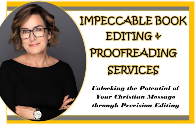 be your christian book editor and proofreader, book editing