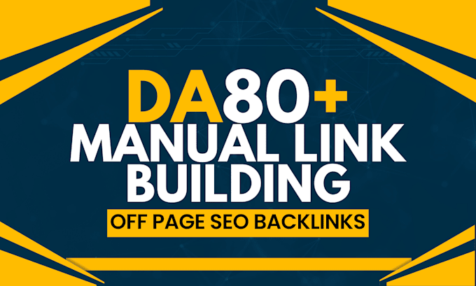 provide high authority off page SEO backlinks da 80 plus