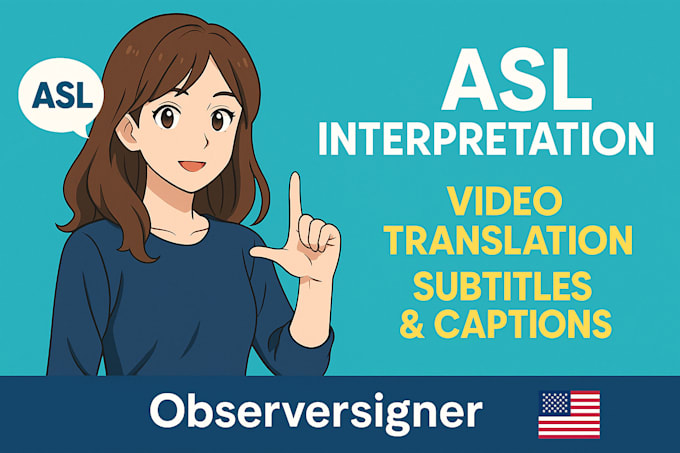interpret american sign language asl anything sign
