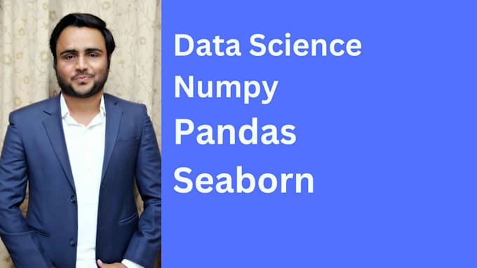Help you in seaborn, pandas, and numpy with python by Najeebullah292 ...