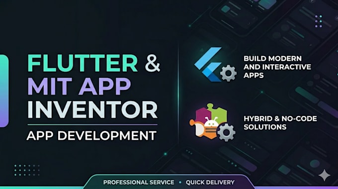 develop flutter, thunkable and mit app inventor mobile apps