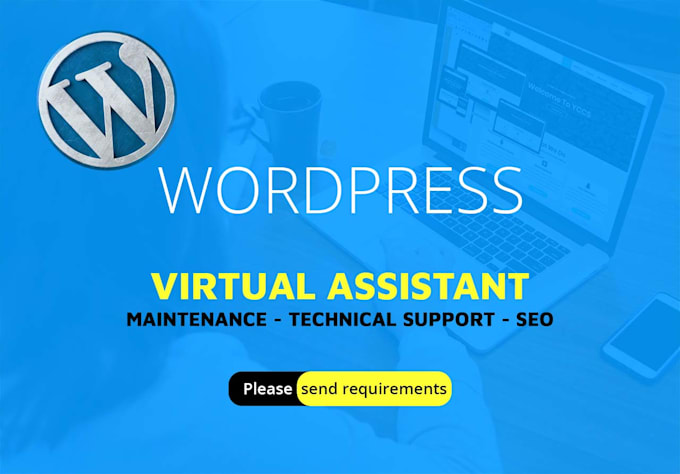 be your wordpress virtual assistant wordpress virtual assiatant wordpress help