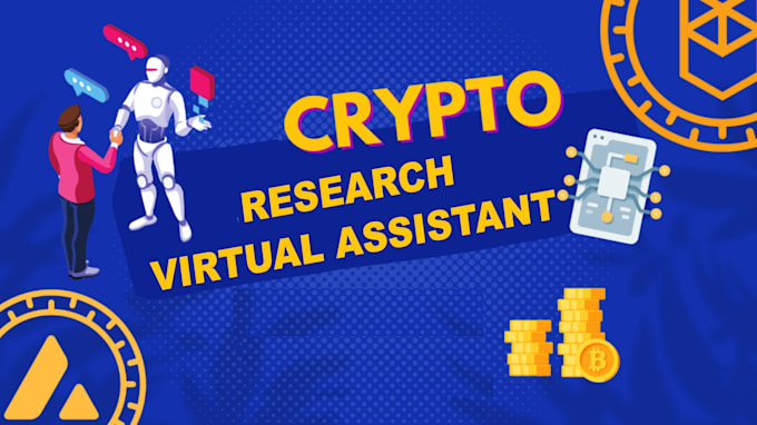be your cryptocurrency research virtual assistant