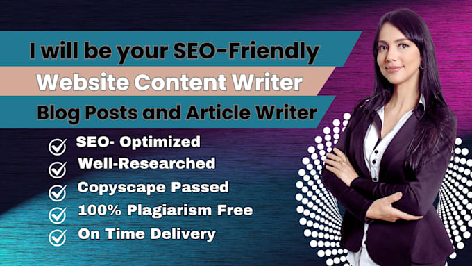 be your SEO website content writer or blog post and article writer