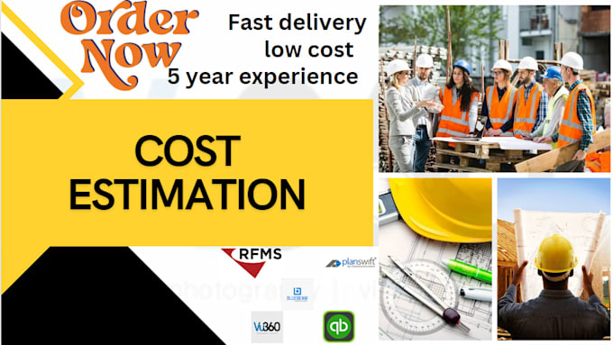 be a cost estimator of your project