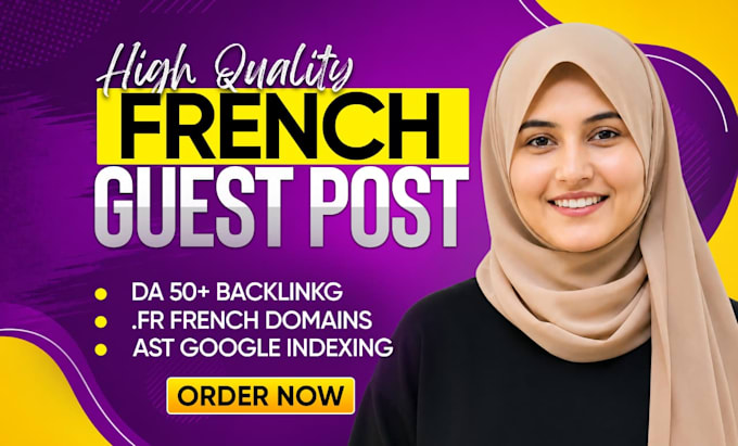 do high quality french guest posts backlinks with high da french link building