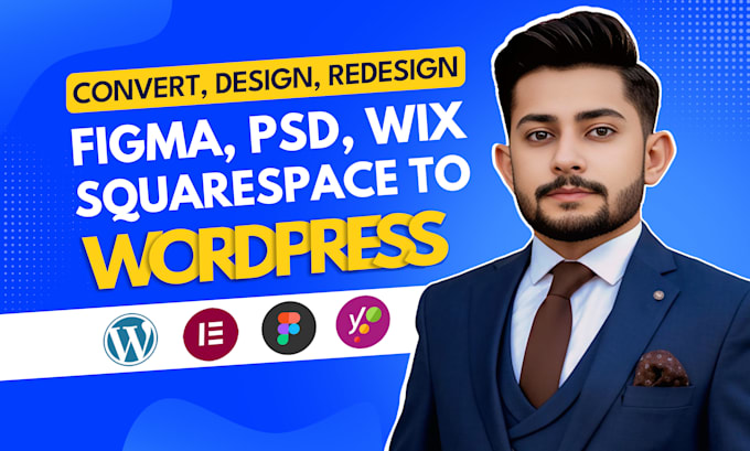 convert figma, PSD, xd, webflow, squarespace, wix to wordpress website