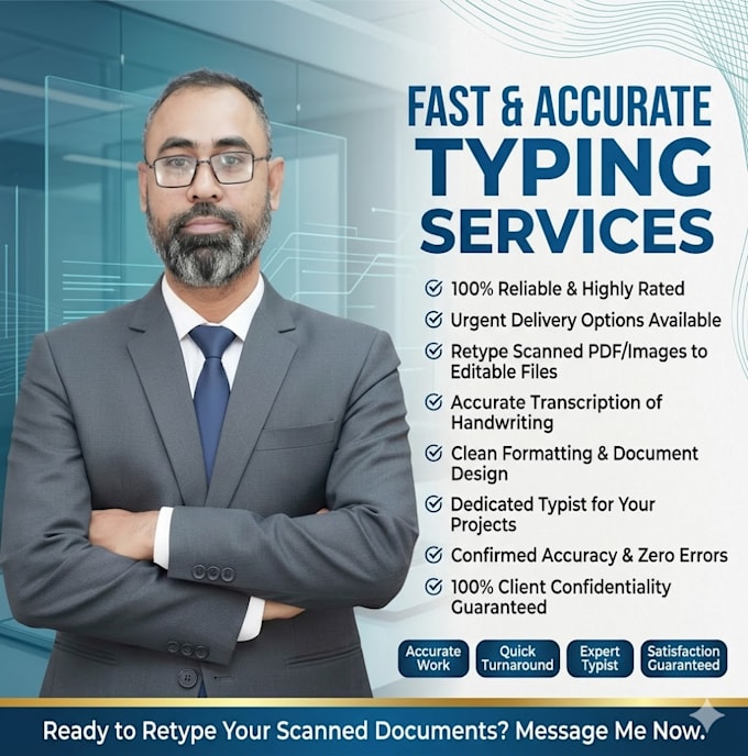 fast typing, retype scanned documents, your typist