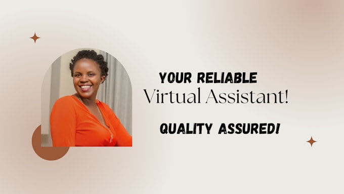 your reliable, efficient and dedicated virtual assistant
