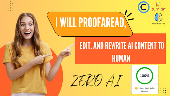 proofread, edit, and manually humanize ai content urgent