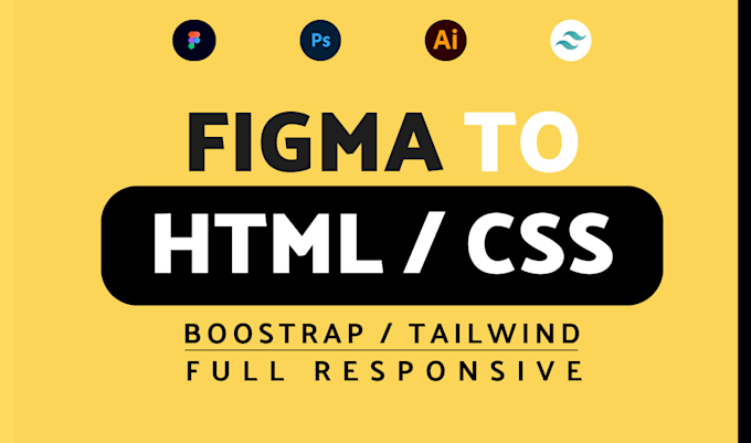Convert figma to responsive html ,css