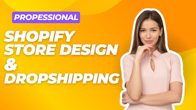 create a shopify website or drop shipping shopify store