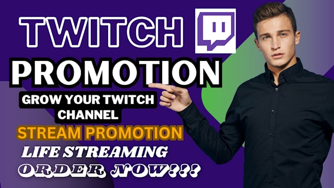 Organically promote and bring the live viewers to your twitch channel ...