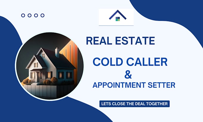 do real estate cold calling and appointment setting in USA