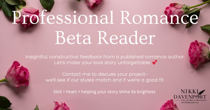 beta read your romance novel with thoughtful, supportive feedback