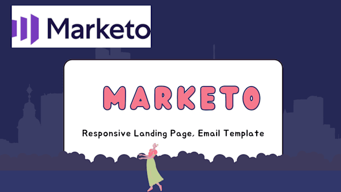 Create a responsive marketo landing page and email templates by