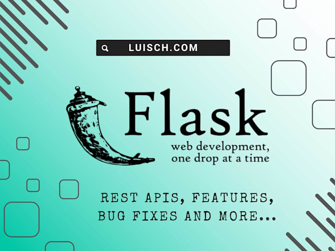 Work on your flask project by Luischira | Fiverr