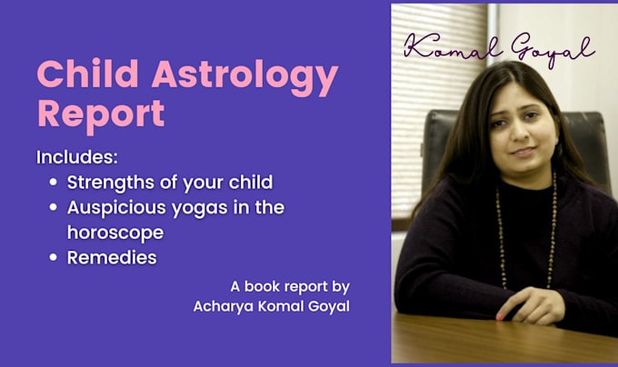 write a child astrology report using the birth details of your child