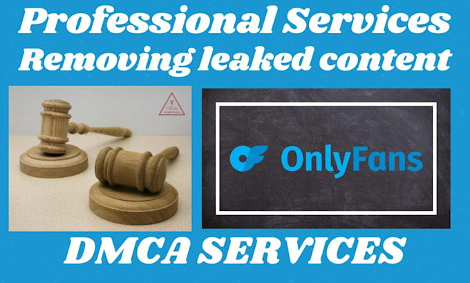 remove your leaked onlyfans content under dmca