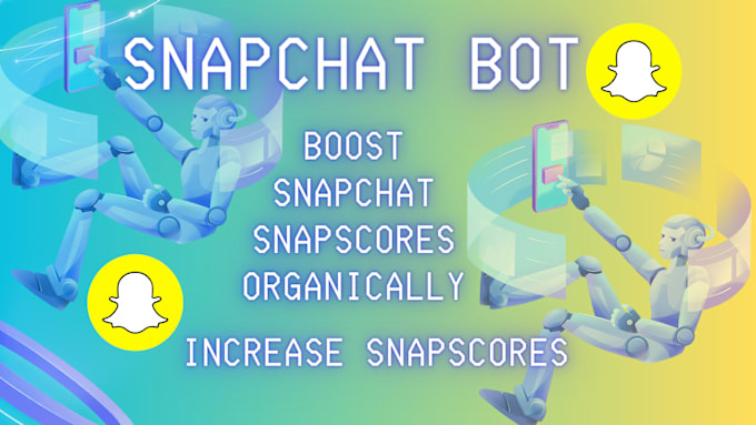 Snapchat Bots To Add For Snap Score Boost snapchat snap score , snapchat bot, increase snapscores