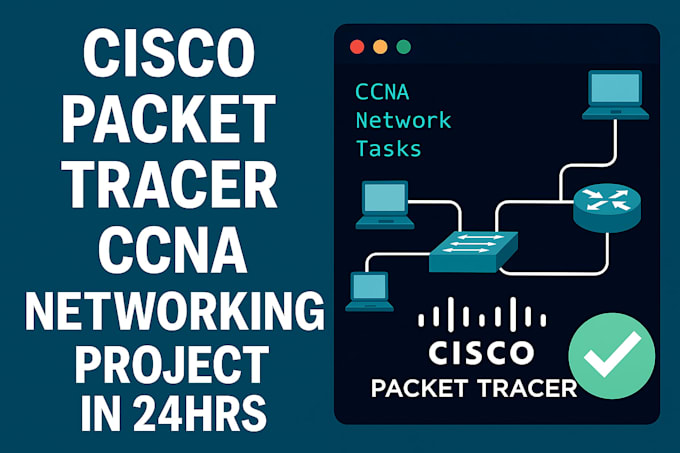 cisco packet tracer, gns3, ccna and ccnp networking tasks