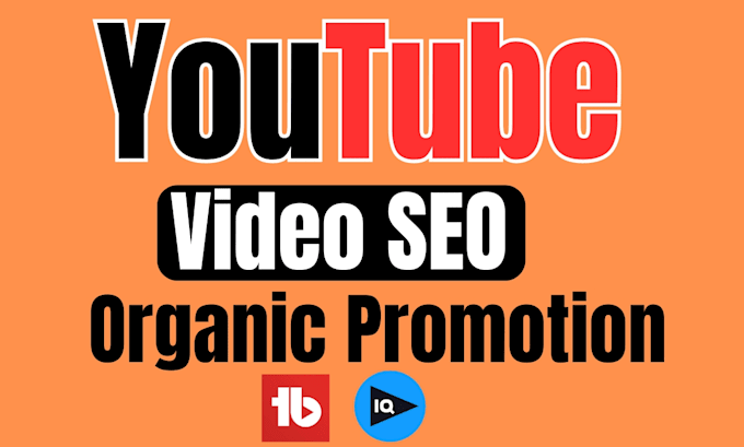 do complete youtube video SEO for higher rankings organic views and growth
