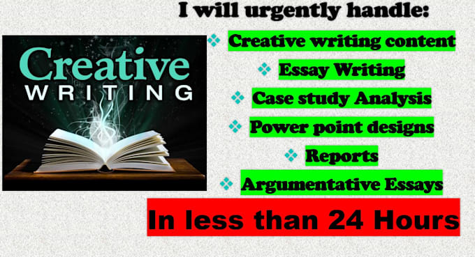 handle urgent essay writing, creative writing, case study, argumentative essays