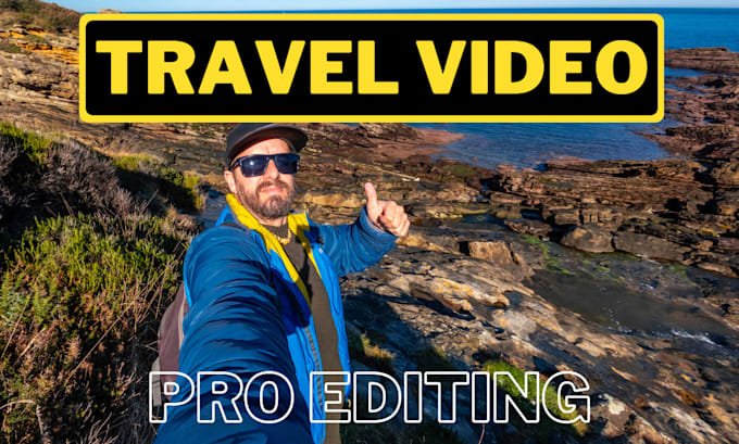 create excellent travel video