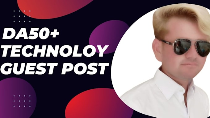 publish tech guest post on high da sites